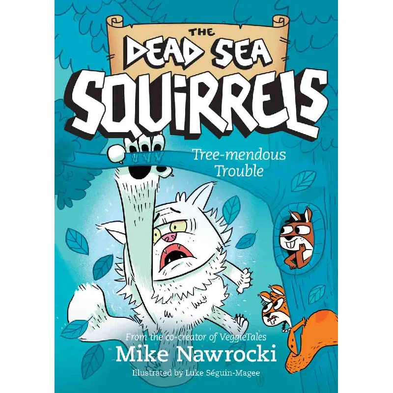 Tree-Mendous Trouble - The Dead Sea Squirrels Book 5 (Paperback)